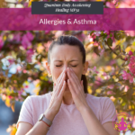 Allergies and Asthma