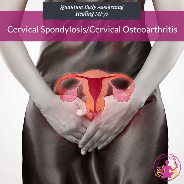 Cervical Spondylosis/Cervical Osteoarthritis 1