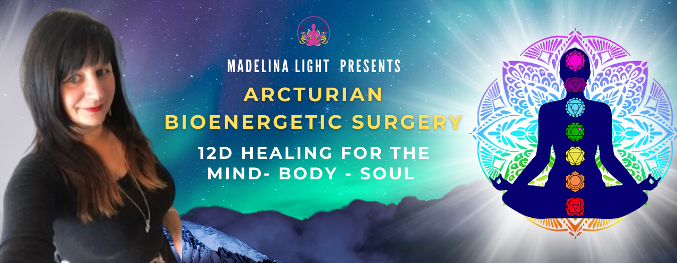 Arcturian BioEnergetic Surgery: 12D Healing for the Mind- Body - Soul 1