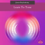 Learn To Tone
