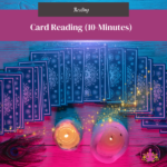 Card Reading (10-Minutes)
