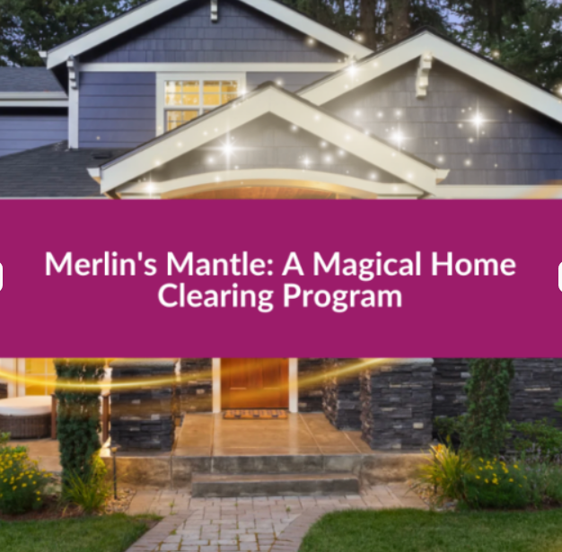Merlin A Magical Home Clearing With Dana - Image 1